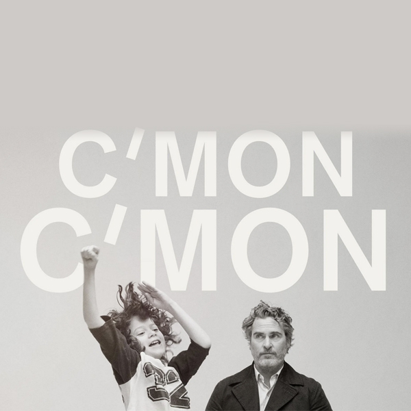 Sunday Cinema: C'Mon C'Mon