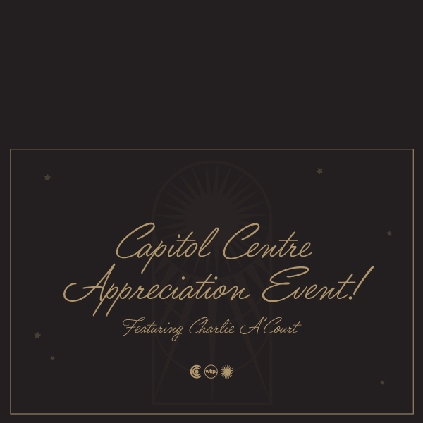 Capitol Centre Appreciation Event
