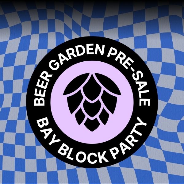 Bay Block Party - Beer Garden
