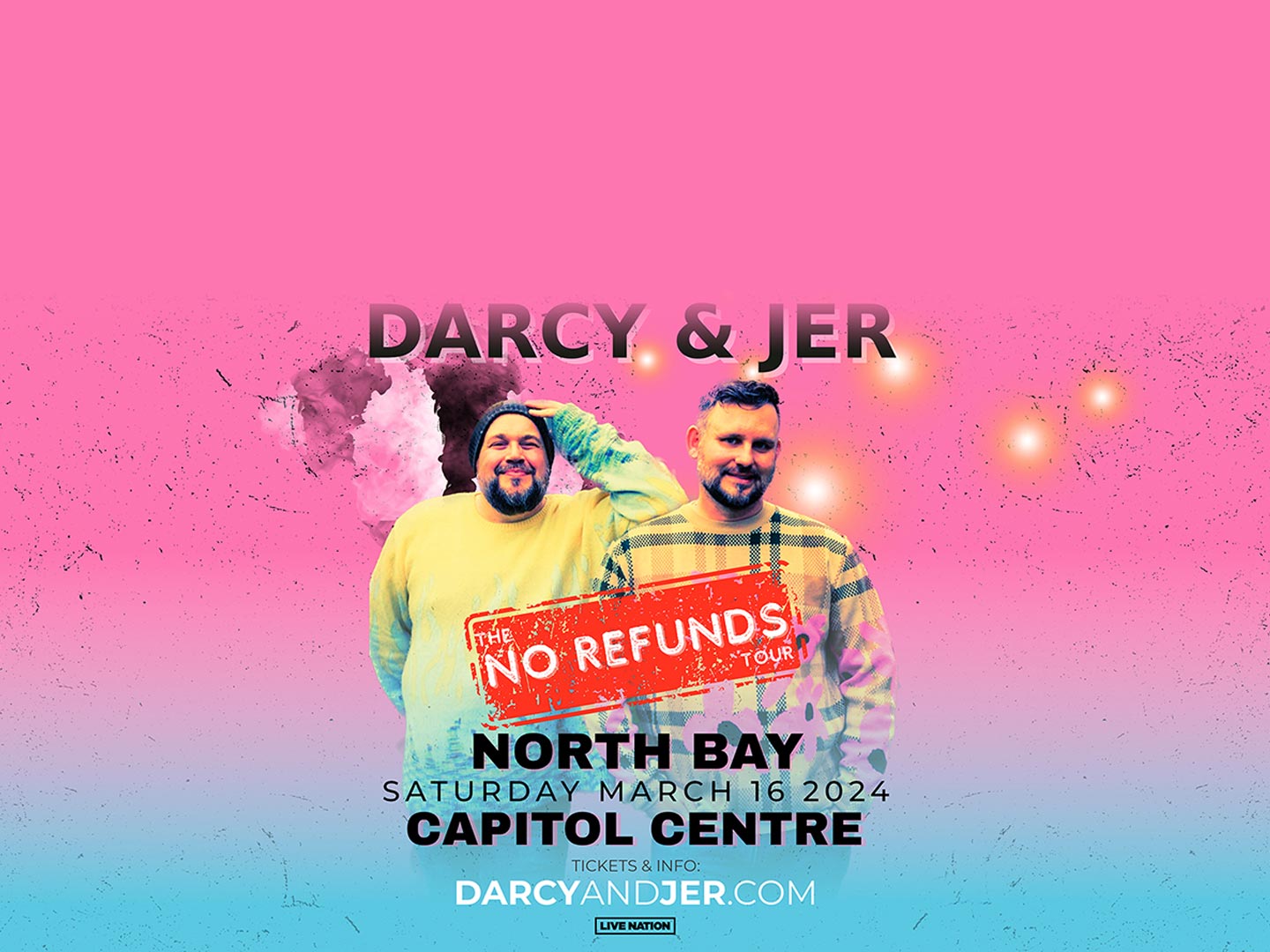 Darcy & Jer: No Refunds Tour